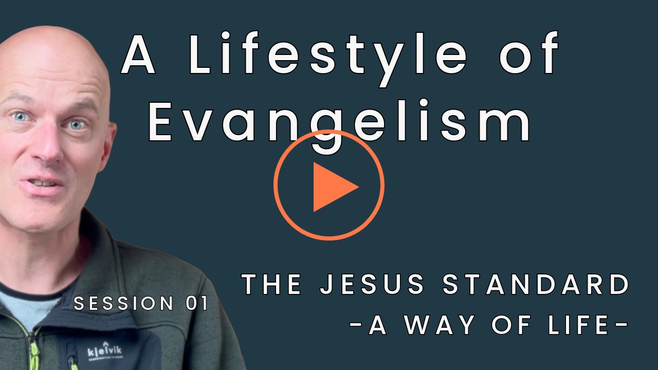 Session 1 of 'A Lifestyle of Evangelism' by Evangelist Tim Quispel from Equipped to Live Ministries. Click to watch the YouTube video and begin your training.